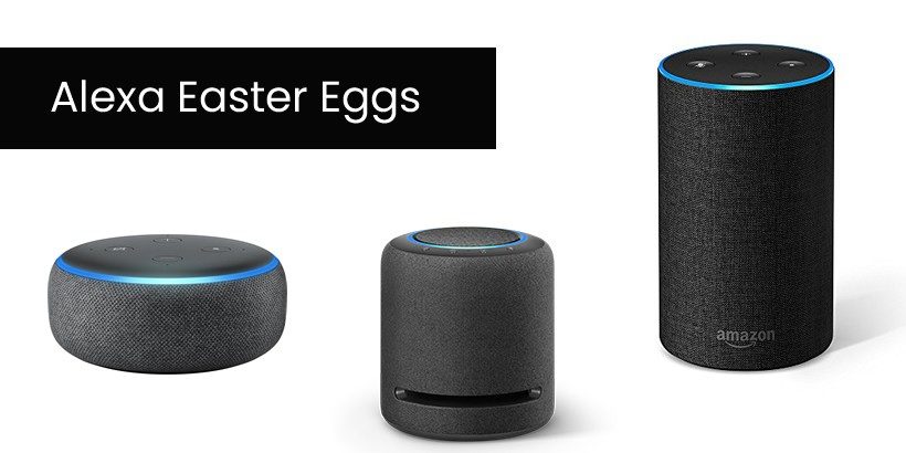 Alexa Easter Eggs