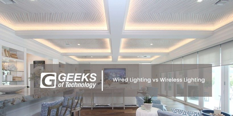 Wired vs Wireless Lighting