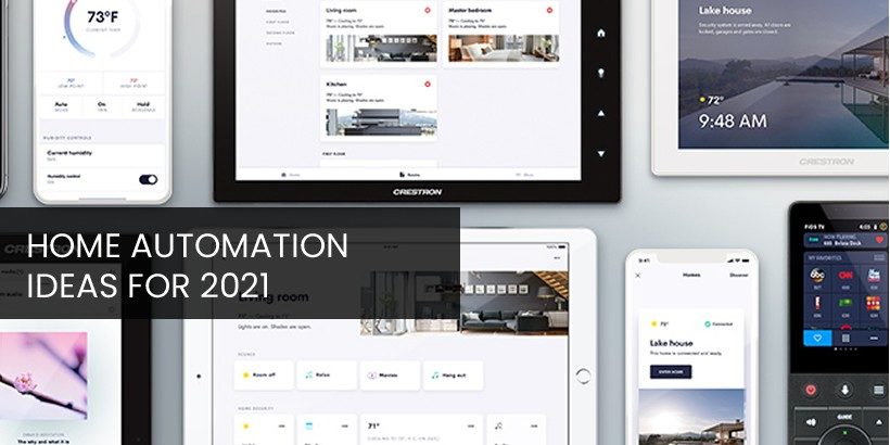Home Automation Ideas 2021